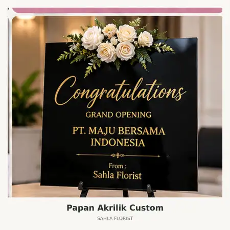 Papan Bunga Akrilik Larangan
